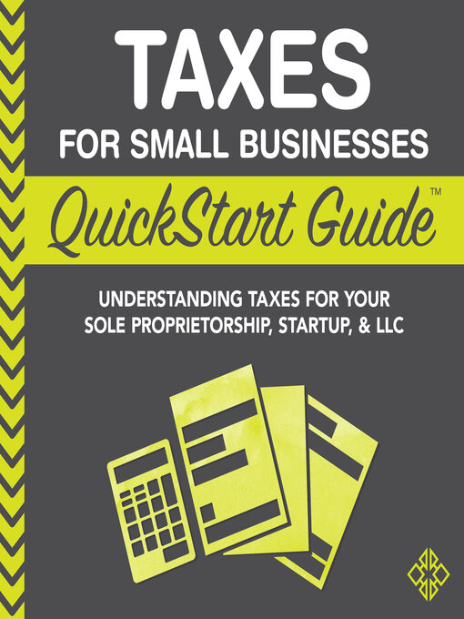 Title details for Taxes for Small Businesses QuickStart Guide by ClydeBank Business - Available